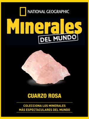 Entrega 2: Cuarzo rosa, fascículo y fichas