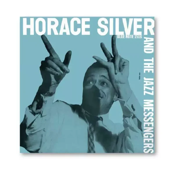 Entrega 58 - Horace Silver: "And The Jazz Messengers"